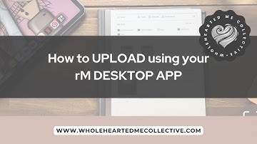 How to UPLOAD using your Remarkable 2 DESKTOP APP #beginners