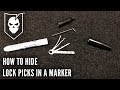 How to hide lock picks in a marker