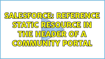 Salesforce: Reference static resource in the header of a community portal