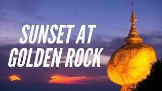 Golden Rock Sunset, Myanmar
