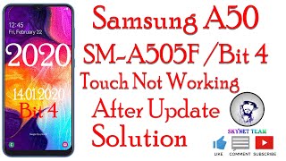 Samsung A50 SM A505F Bit 4 Touch Fix Solution