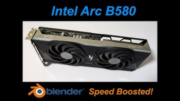 Intel Arc B580 Rendering Tests in Blender | Huge Performance Gains Since Launch