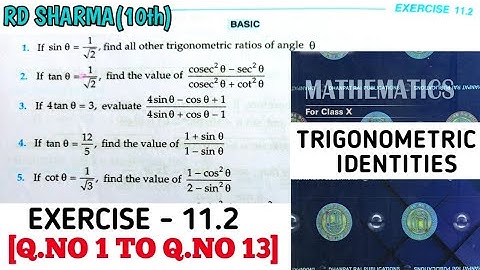 RD SHARMA CLASS 10 TRIGONOMETRIC IDENTITIES EXERCISE -11.2 [Q.NO 1 TO 13] MATH FEAR | CHAPTER 11