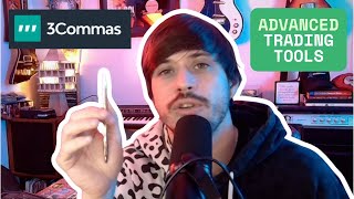 3Commas Explained All In One Advanced Trading Tools Api