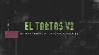 El tartas V2 Video oficial comando exclusivo