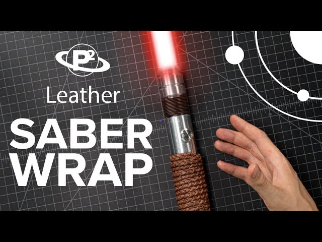 DIY Tutorial: How to apply a leather wrap to your lightsaber 