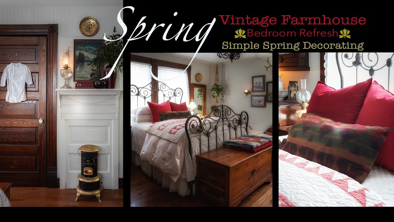 EARLY SPRING BEDROOM REFRESH | Cottage Farmhouse | Vintage Decorating