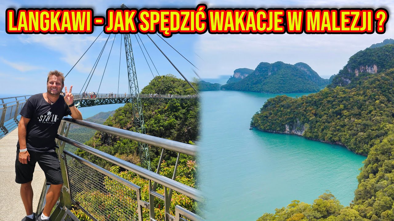 LANGKAWI - RAJSKA WYSPA MALEZJI