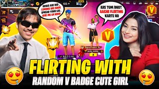 Flirting Random V Badge Cute Girl on Lone Wolf😱 gf banadiya -  Garena free fire