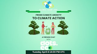 From Climate Anxiety to Climate Action: A Fireside Chat with dots.eco
