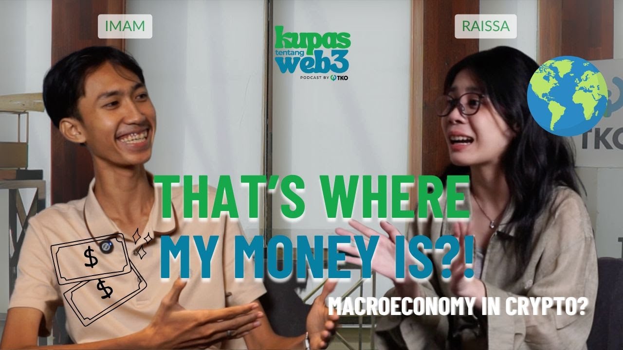 How Macroeconomy Affects Crypto? Explained for Web3 Beginners 🎓 (ft. Imam Malik)