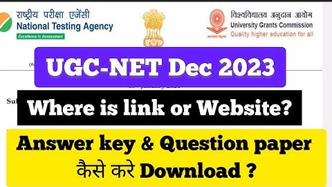 UGC-NET DEC 2023 : Answer Key Kaise Download kare ? Ugc Net Question paper & Answer Key। Net Exam