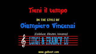 Giampiero Vincenzi - Tieni il tempo "Sincro (L&F) Karaoke"