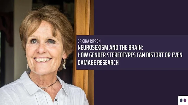 Dr Gina Rippon: Neurosexism and the Brain | Corpus...