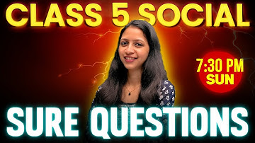 Class 5 Social Christmas Exam | Sure Questions | Exam Winner