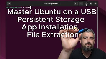 How to use Ubuntu on a USB: Persistent Storage, App Installation, and File Extraction