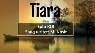 TIARA - COVER BY GITA KDI (LIRIK LAGU)
