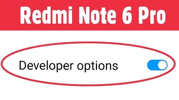 Xiaomi Redmi Note 6 Pro | How To Enable Developer Options | Turn On Developer Features