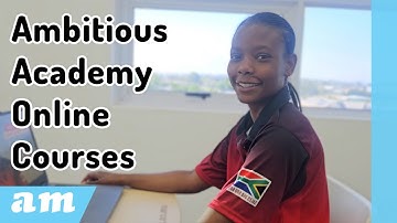 Ambitious Academy Online Courses Now Available