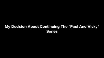My Decision About Continuing The "Paul And Vicky" Series #plotagonunites #plotagon