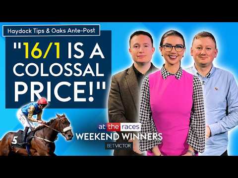 16/1 Temple Stakes Pick! Haydock Tips + Oaks Ante-post | Weekend Winners