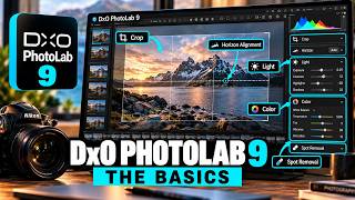 DxO PhotoLab 9 – The Basics: Is It Easy Coming From Adobe?