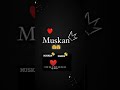 love with muskan ❤️🖇️🤞
