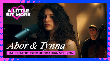 Thumbnail of Abor & Tynna - Baller (Acoustic Hungarian Version) | Germany 🇩🇪 | #EurovisionALBM