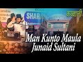 Man kunto maula by  junaid sultani  group  qawwali india islamic culture center delhi