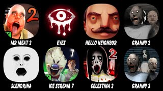 Mr Meat 2, Eyes, Hello Neighbor, Granny Chapter Two, Slendrina, Ice Scream 7, House of Celestina 2.. screenshot 2