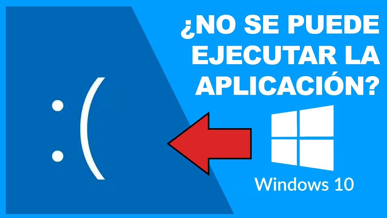 NO SE PUEDE EJECUTAR ESTA APLICACION EN EL EQUIPO [WINDOWS 10] YouTube