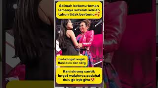 Akhirnya Mereka Bertemu Kembalisoimah ranizamala artist viralshort viral