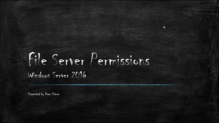 Lab 08 - File Server Shares and Permissions
