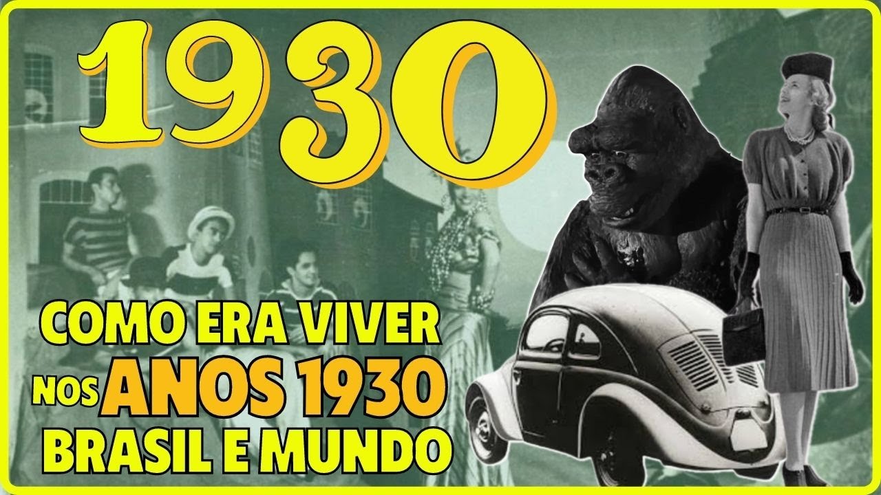 💰 DÉCADA DE 1930: Tudo que aconteceu nos “anos das incertezas” no ...