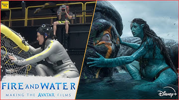 Making Of Avatar: Fire And Water