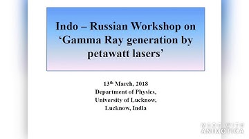 Indo-Russian Workshop organized by Dr. Punit Kumar, Department of Physics, University of Lucknow