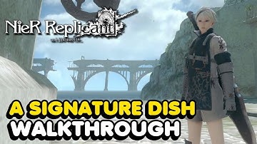 Nier Replicant Remake - A Signature Dish Side Quest Walkthrough