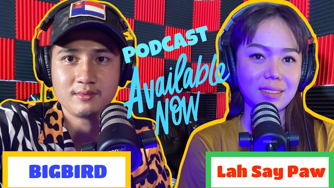 Growing up without father: The story of actress Lah Say Paw on # Kaw Thoo Lei Republic Podcast# 2