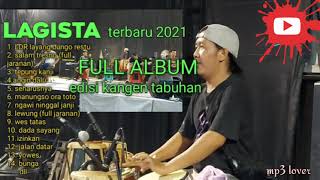 Full album lagista terbaru 2021 jhandut glerr √