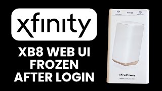 XB8 Web UI Frozen After Login ❌ How to Clear Session & Fix Fast