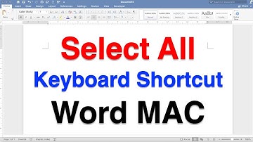 How to Select All in Word - [ MAC ]