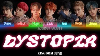 [VOSTFR] KINGDOM (킹덤) - 魂; Dystopia | 혼 (Han/Rom/FR Color Coded Lyrics)