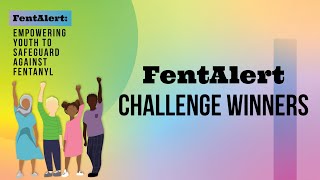 FentAlert Challenge Winners