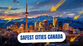 Top 5 Safest Cities in CANADA