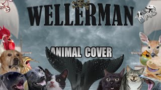 The Longest Johns  Wellerman (Animal Cover) [ONLY_ANIMAL_SOUNDS]