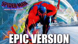 SPIDER-MAN 2099 (Miguel O'Hara) Theme  | EPIC VERSION (Spiderman: Across The Spiderverse)