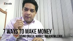 7 ways to make money using digital marketing