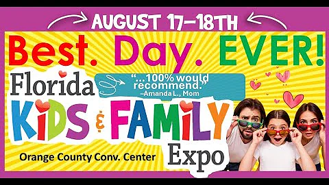 Florida Kids and Family Expo August 17-18 2024 1080p