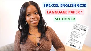 How To Answer EDEXCEL GCSE English Language Paper 1, Question 5 (Section B) | Timings & Model Answer