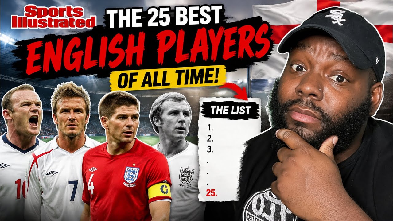 Thumbnail for AMERICAN REACTS TO THE 25 BEST ENGLISH FOOTBALL PLAYERS OF ALL TIME!